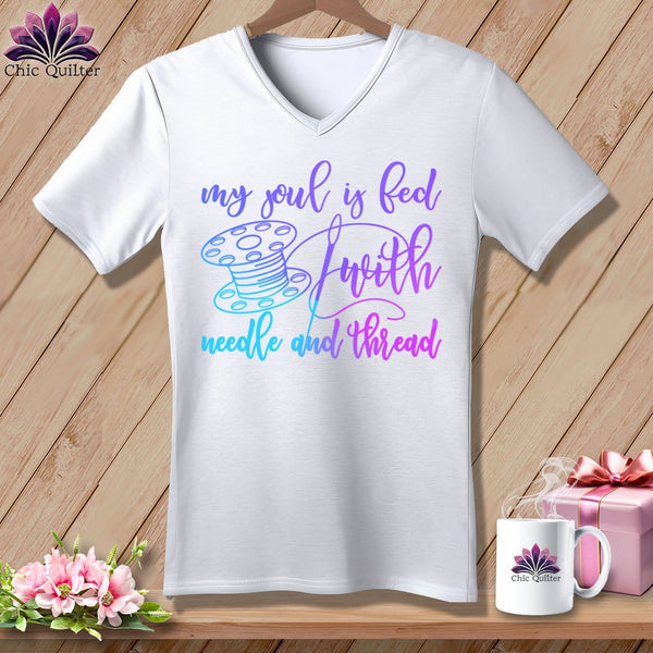 MyDesigns Physical Item White / S My soul is fed with a needle and thread ~SuperSoft V-Neck Tee