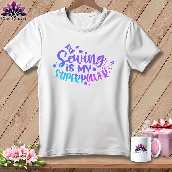 MyDesigns Physical Item White / S Sewing is My SuperPower ~Premium Tee
