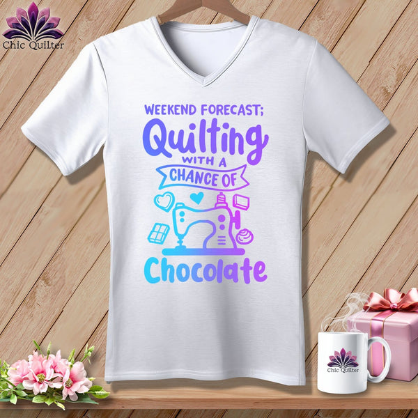MyDesigns Physical Item White / S Weekend Forecast Quilting With a Chance of Chocolate ~SuperSoft V-Neck Tee