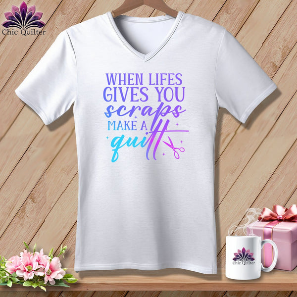 MyDesigns Physical Item White / S When Life Gives You Scraps Make a Quilt ~SuperSoft V-Neck Tee