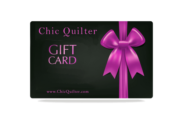 Chic Quilter gift card