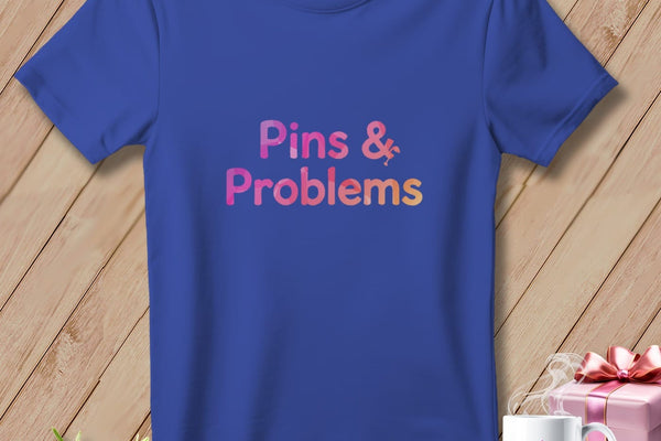 MyDesigns Physical Item S / Heather True Royal Pins & Problems Humorous Craft ~ Relaxed Fit Tee