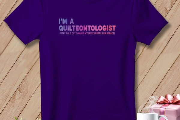 MyDesigns Physical Item S / Team Purple Quilteontologist: I Make Bold Cuts ~ Relaxed Fit Tee