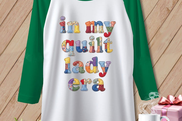 MyDesigns Physical Item XS / White/Kelly In My Quilt Lady Era ~ Raglan Tee
