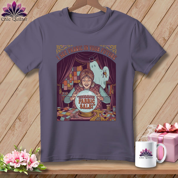 Fortune teller shirt with ghost predicting "Enormous Fabric Sale" in a crystal ball.