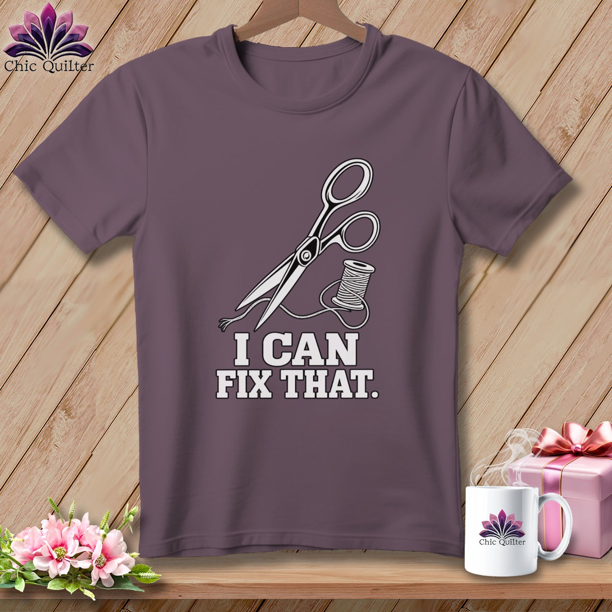 T-shirt with scissors, thread, and text "I CAN FIX THAT."