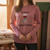 lifestyle scene ~ Her Seams Center to Drink. ~ Comfort Colors Premium Long Sleeve Tee