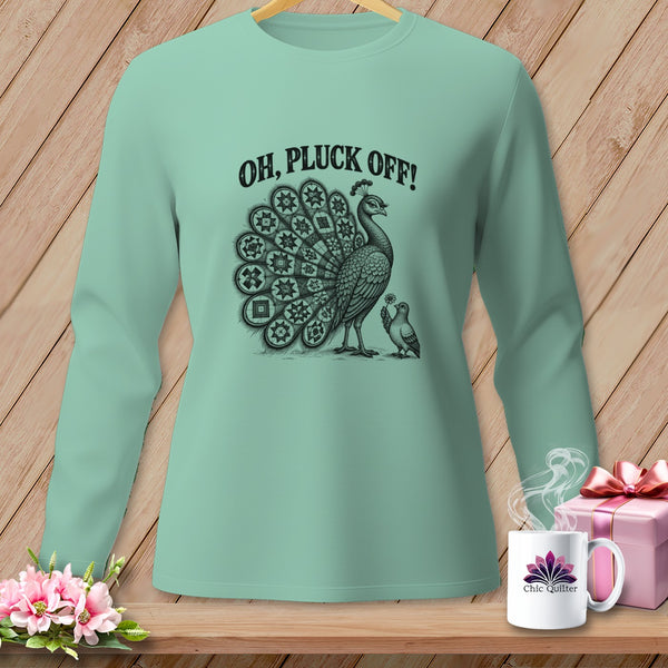 Mint green long-sleeve shirt featuring a peacock graphic with the text OH PLUCK OFF!