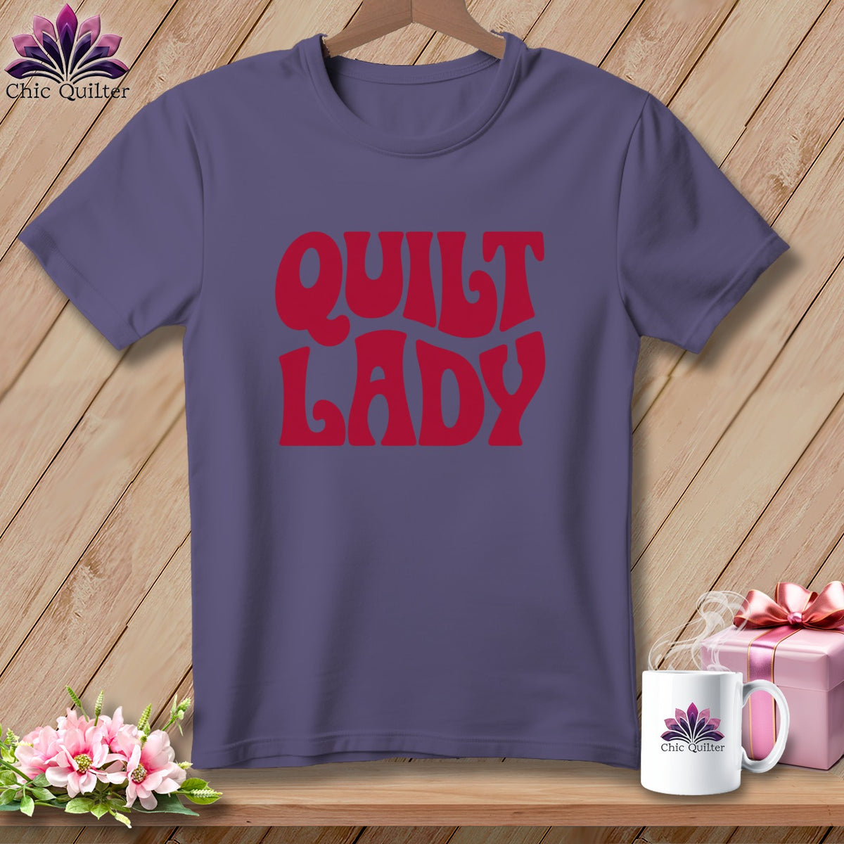 Purple t-shirt with red "Quilt Lady" text and "Chic Quilter" logo.
