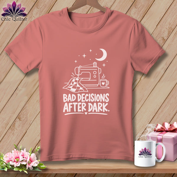 Pink t-shirt with sewing machine graphic and "Bad Decisions After Dark" text.