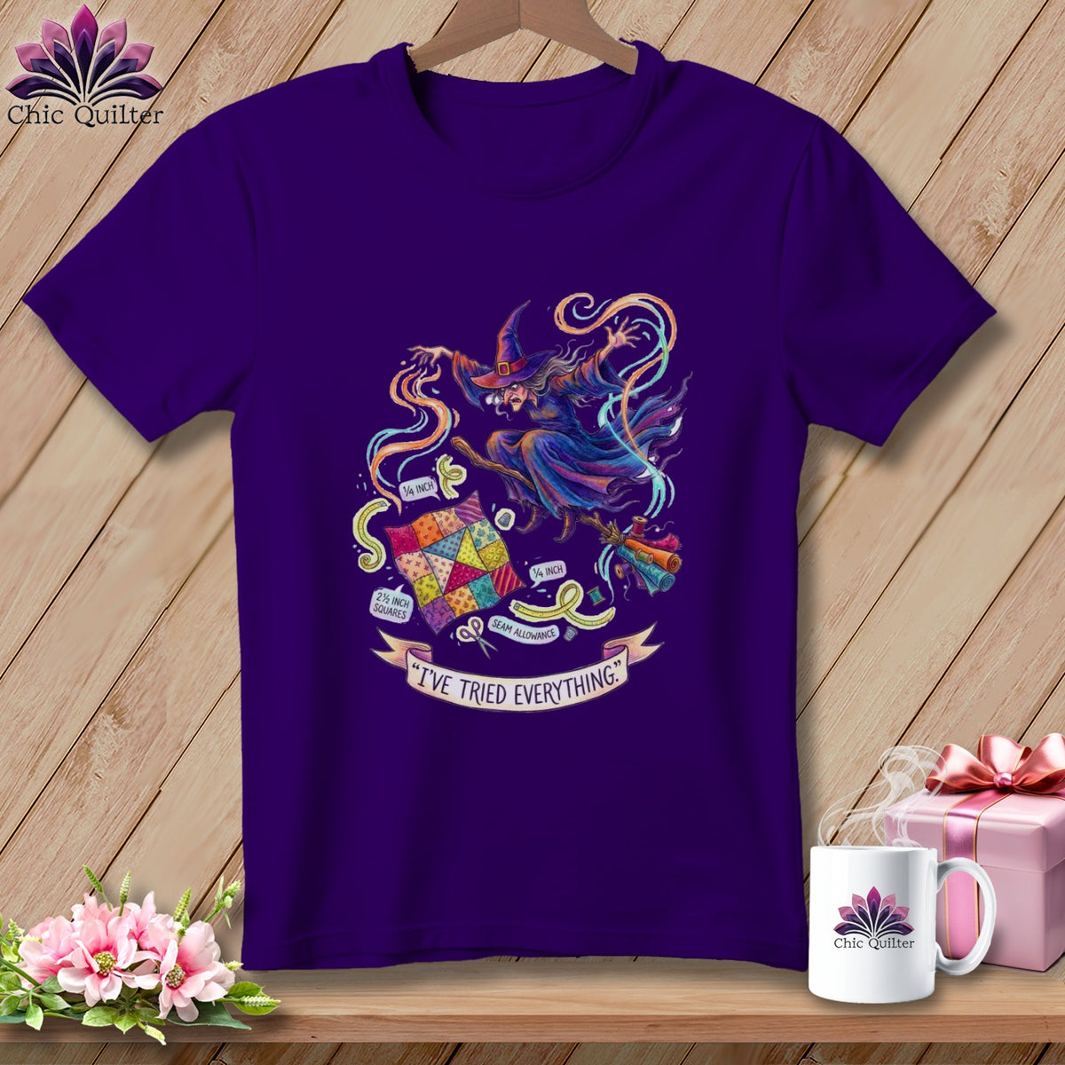 Purple t-shirt with a witch illustration, patchwork squares, and text "I'VE TRIED EVERYTHING."