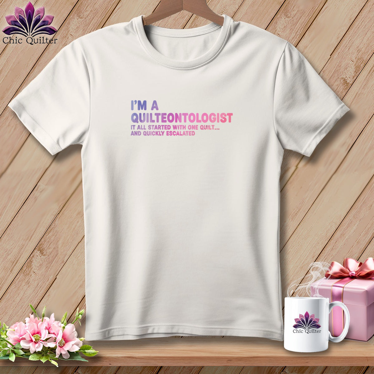 White t-shirt with "I'm a Quilteontologist" text, and a Chic Quilter logo.