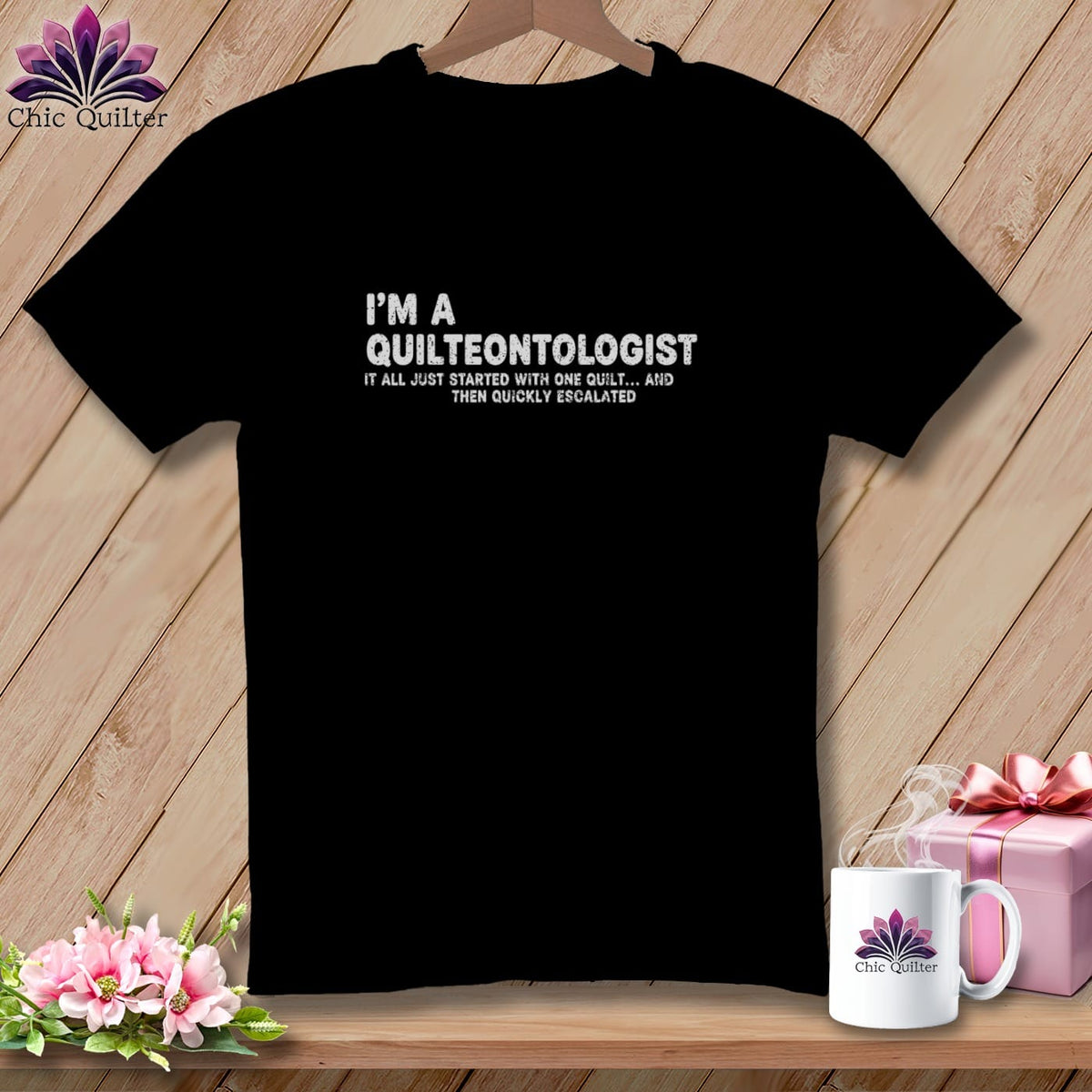 Black t-shirt with "I'm a Quilteontologist" and related text.
