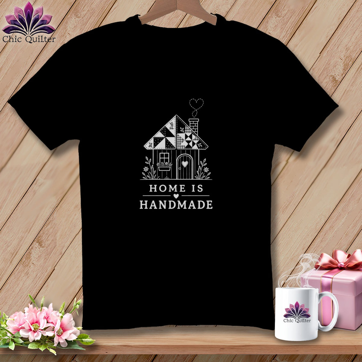 Black t-shirt with "HOME IS HANDMADE" and a quilted house graphic.