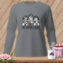Long sleeve shirt with three women peeking over a quilt and text "MY SUPPORT GROUP".