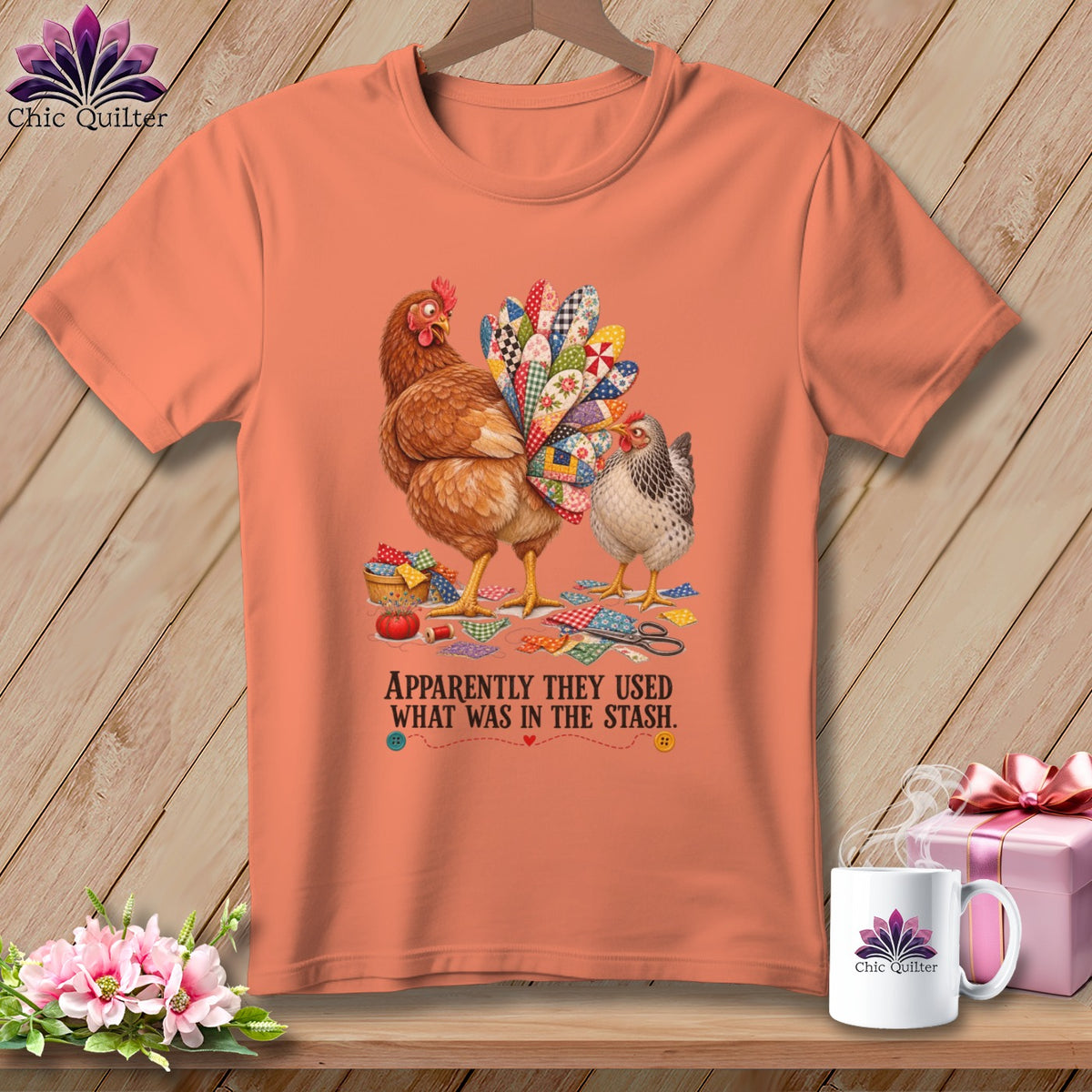 Two chickens, one with a quilted tail, surrounded by sewing supplies. Text reads "APPARENTLY THEY USED WHAT WAS IN THE STASH."