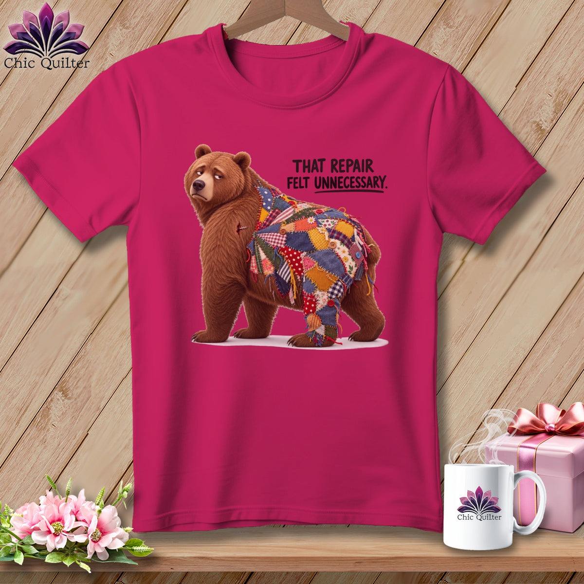 Bear wearing patchwork with text "THAT REPAIR FELT UNNECESSARY."