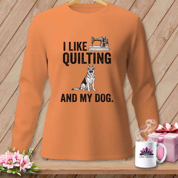 Orange long sleeve shirt with "I LIKE QUILTING AND MY DOG" text and German Shepherd graphic.