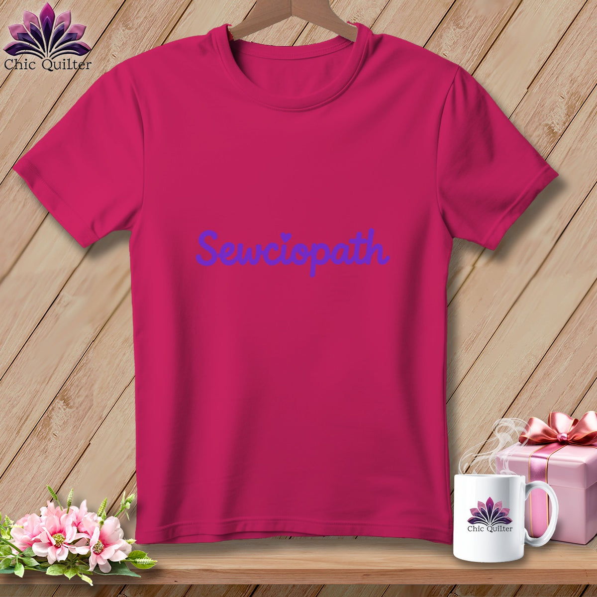 Fuchsia t-shirt with "Sewciopath" in purple cursive text. Chic Quilter logo on mug.