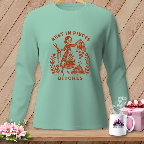 Mint long-sleeve shirt with "Rest in Pieces Bitches" graphic.