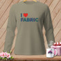 Long-sleeve taupe shirt with "I ❤️ FABRIC" text and a Chic Quilter mug.