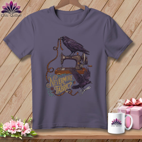 T-shirt with a sewing machine, ravens, and text "Nevermore Fabric?".