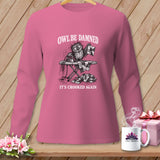 Long sleeve shirt with a cartoon owl ironing a crooked quilt, text 