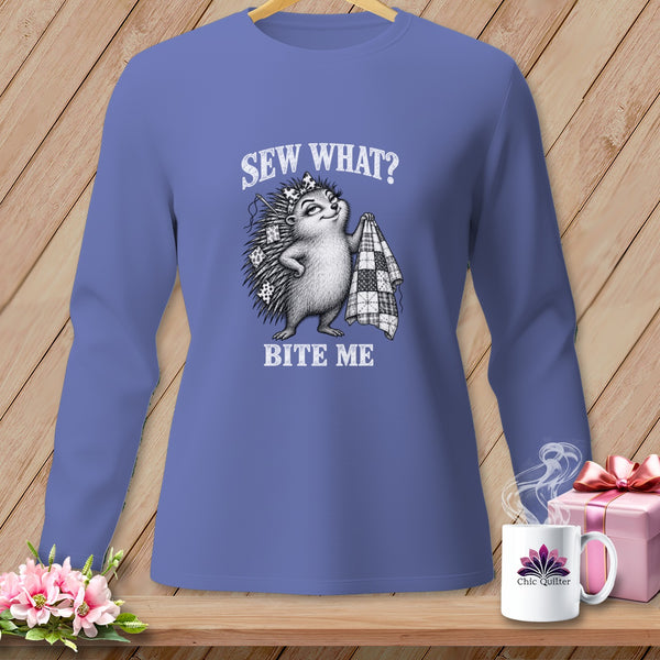 Blue long-sleeve shirt featuring a hedgehog graphic with the text SEW WHAT? BITE ME.