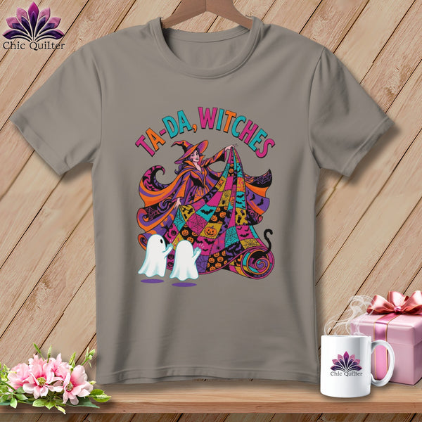 T-shirt graphic with witch, ghosts, and "Ta-da, Witches" text.