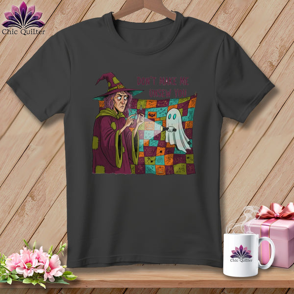 Witch and ghost on Halloween quilt with text "Don't Make Me Unsew You".