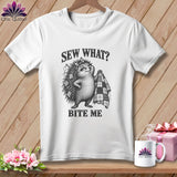 White t-shirt with a graphic of a hedgehog holding a quilt and the text Sew What? Bite Me.