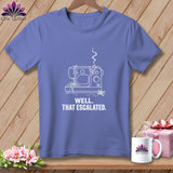 Purple t-shirt with white line art of a sewing machine and text: WELL. THAT ESCALATED.
