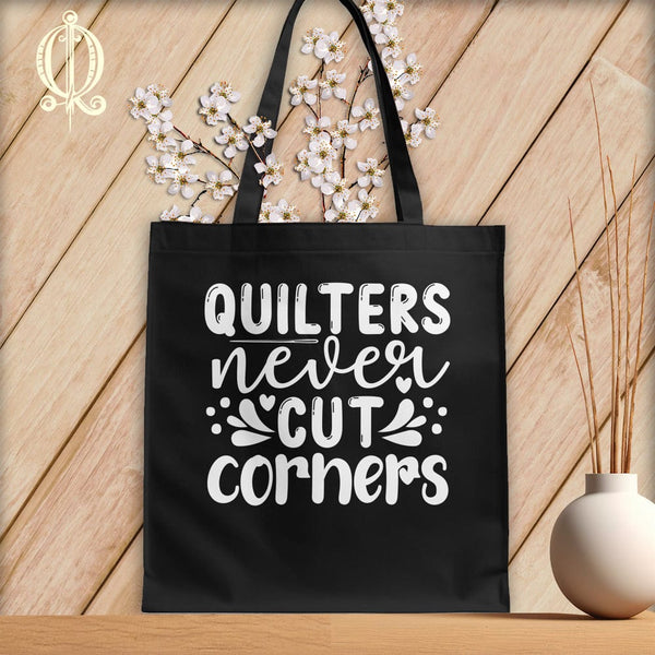 MyDesigns Black Tote/White Print / 15"x16" Quilters Never Cut Corners ~Tote Bag