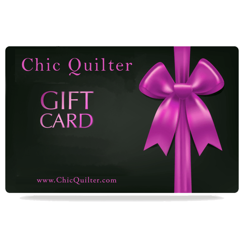 Chic Quilter Chic Quilter Gift Card