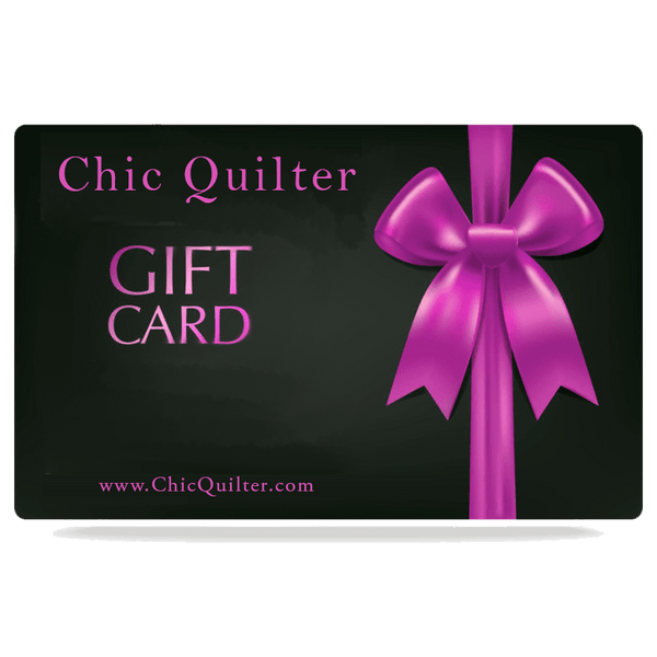 Chic Quilter Chic Quilter Gift Card