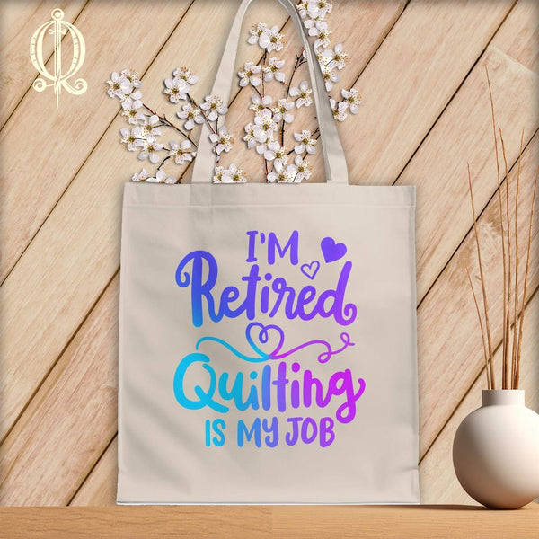 MyDesigns Natural Tote/Jewel Print / 15"x16" I'm Retired Quilting is My ~Tote Bag