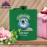 MyDesigns Physical Item 6oz / Green Quilt Hair Don’t Care ~ Frizzle Mae ~ Quilter's Flask