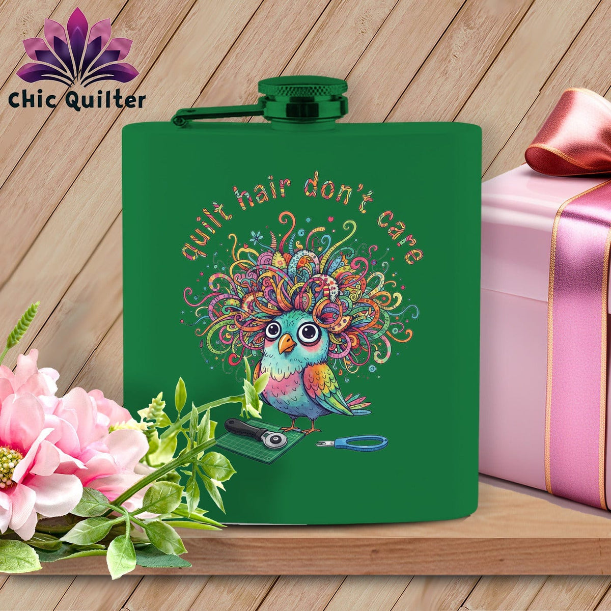 MyDesigns Physical Item 6oz / Green Quilt Hair Don’t Care ~ Snipsy Wren ~ Quilter's Flask