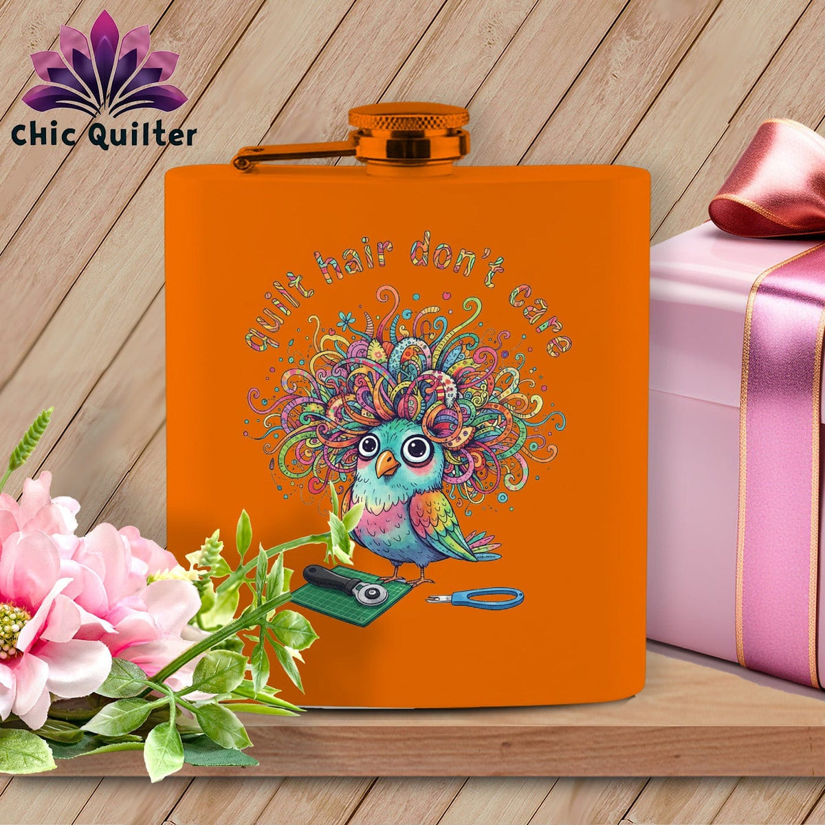 MyDesigns Physical Item 6oz / Orange Quilt Hair Don’t Care ~ Snipsy Wren ~ Quilter's Flask