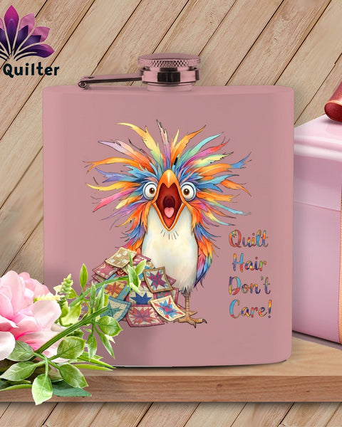 MyDesigns Physical Item 6oz / Pink Quilt Hair Don’t Care ~ Chaos Finch ~ Quilter's Flask