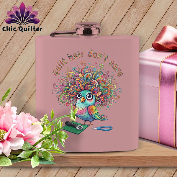 MyDesigns Physical Item 6oz / Pink Quilt Hair Don’t Care ~ Snipsy Wren ~ Quilter's Flask