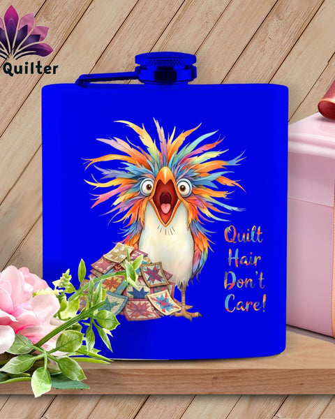 MyDesigns Physical Item 6oz / Royal Quilt Hair Don’t Care ~ Chaos Finch ~ Quilter's Flask