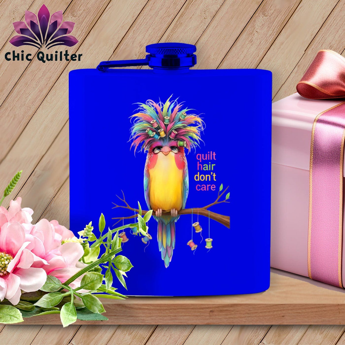 MyDesigns Physical Item 6oz / Royal Quilt Hair Don’t Care ~ Curlene Spoolworth ~ Quilter's Flask