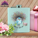 MyDesigns Physical Item 6oz / Teal Quilt Hair Don’t Care ~ Puffin Bea ~ Quilter's Flask