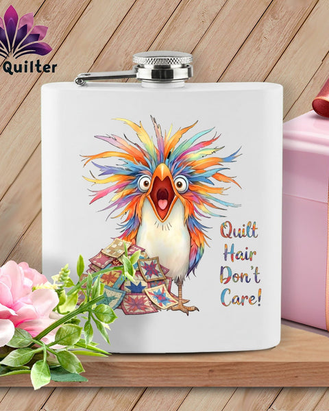 MyDesigns Physical Item 6oz / White Quilt Hair Don’t Care ~ Chaos Finch ~ Quilter's Flask