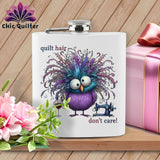 MyDesigns Physical Item 6oz / White Quilt Hair Don’t Care ~ Velma Nightwing ~ Quilter's Flask