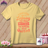 MyDesigns Physical Item Banana / S I May Look Like I'm LIstening ~Premium Tee