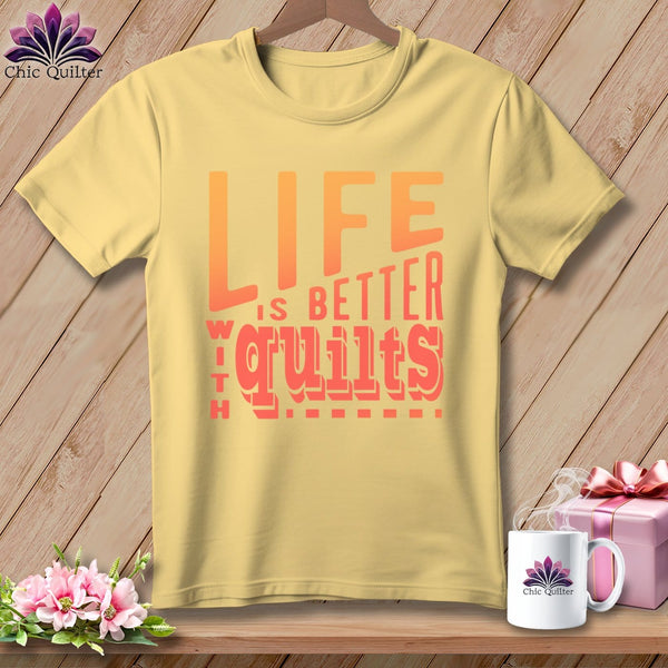 MyDesigns Physical Item Banana / S LIfe is Better with Quilts ~Premium Tee