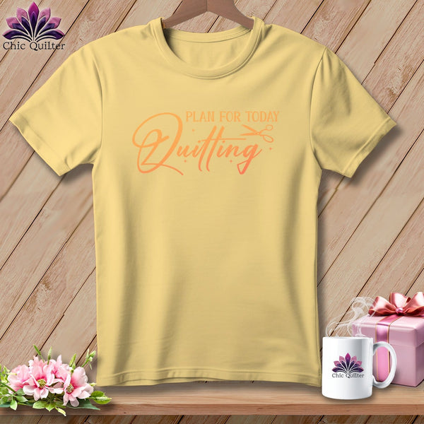 MyDesigns Physical Item Banana / S Plan for Today Quilting ~Premium Tee