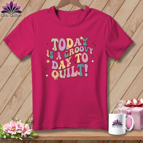 MyDesigns Physical Item Berry / S Today is a Groovy Day to Quilt ~ SuperSoft Relaxed Fit Tee